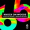 Knock on Wood (Radio - Edit) artwork