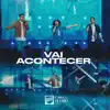 VAI ACONTECER