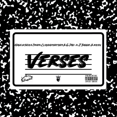 Verses (feat. Trapp, Claydidthatshit, KG, P80-P, J.Biggie & Krizen) - Single