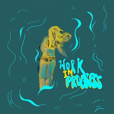 Work in Progress (vol. 1) - EP