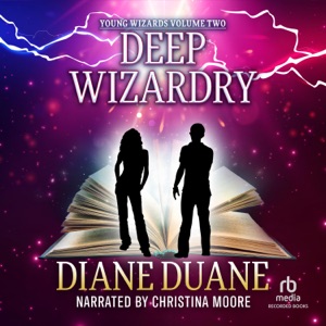 Deep Wizardry (Young Wizards)