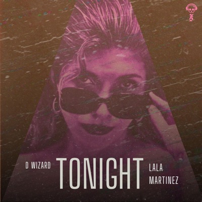 Tonight (feat. Lala Martinez) - Single