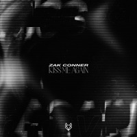 Kiss Me Again (Uptempo) - Single - Zak Conner