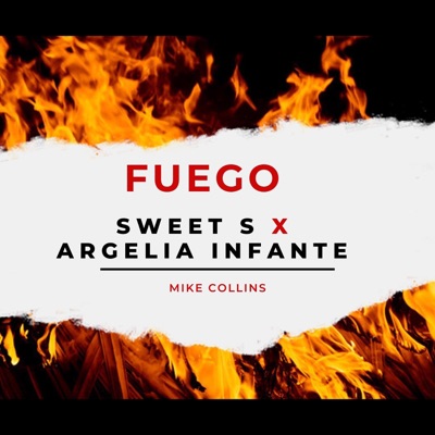 Fuego (feat. Argelia Infante) - Single
