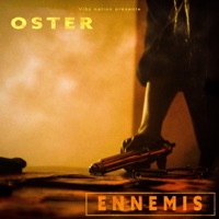 Ennemis - Single - Oster