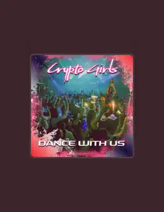 Listen to Crypto Girls, watch music videos, read bio, see tour dates & more!