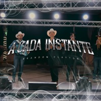 A CADA INSTANTE - Single - Brandon Clayton