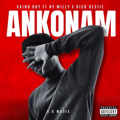 Ankonam (feat. NY Milly & Rich Bestie) - Single