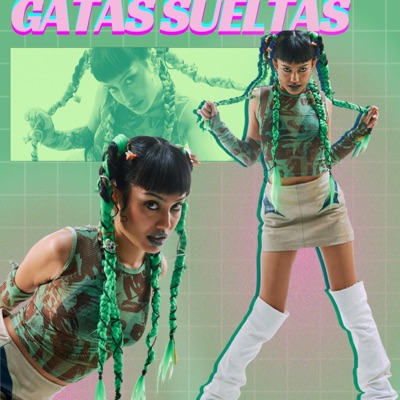 Gatas Sueltas - Single