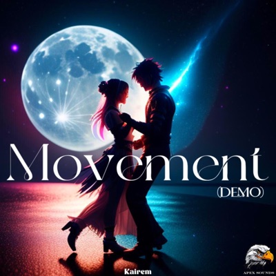 Movement (feat. KAiREM) [demo] - Single