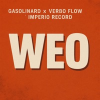 Weo - Single - gasolinard, Verbo Flow & Imperio Record