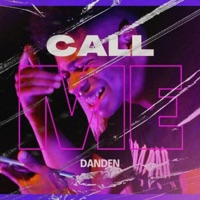 Call Me - Single - Danden