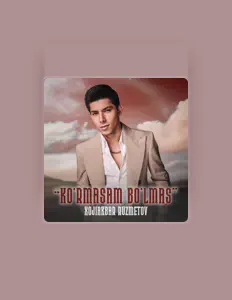Listen to Xojiakbar Ruzmetov, watch music videos, read bio, see tour dates & more!