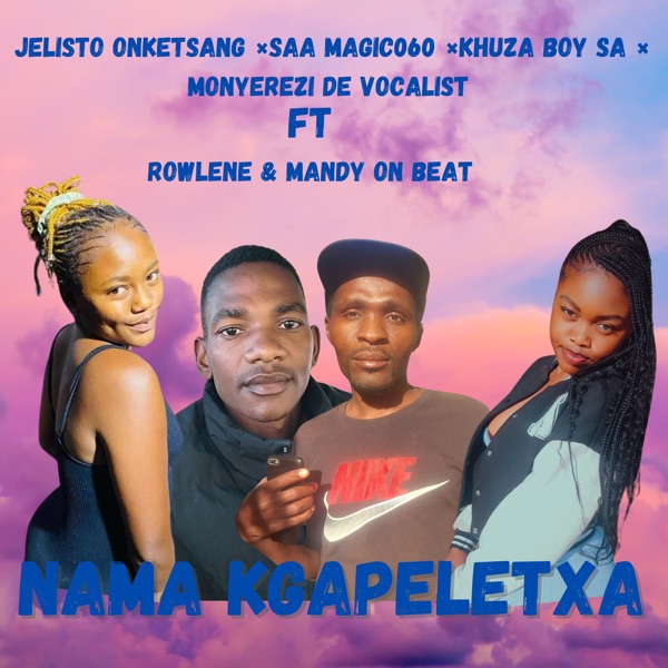 NAMA KGAPELETXA (feat. ROWLENE & MANDY ON THE BEAT)