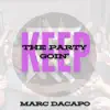Keep The Party Goin'