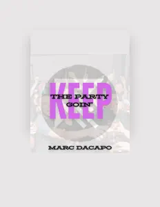 收听 Marc DaCapo、观看音乐视频、阅读小传、查看巡演日期等 ！