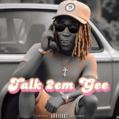 Talk 2em Gee