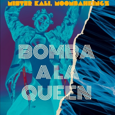 Bomba a la queen - Single