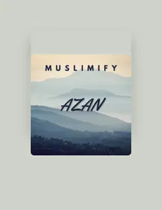 Ouve Muslimify, vê vídeos de música, lê a biografia, vê as datas da digressão e muito mais!