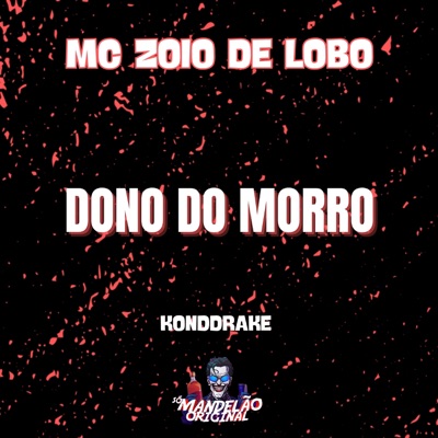 Dono do Morro - Single