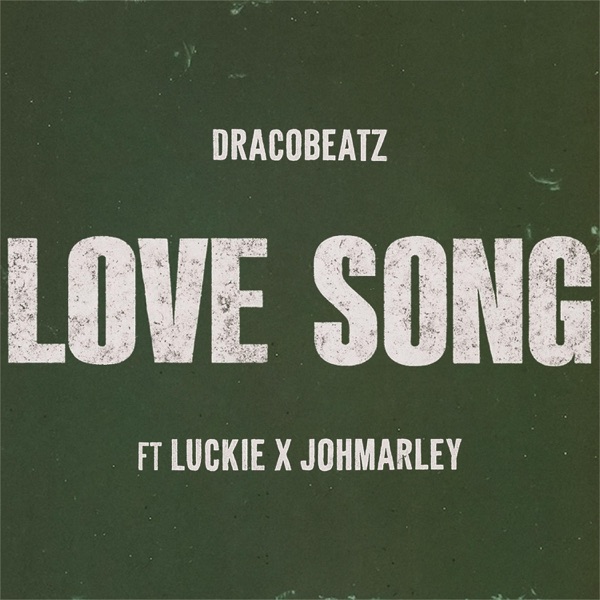 Love Song (feat. Luckie & Johmarley)