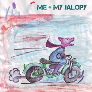 Me + My Jalopy - Single