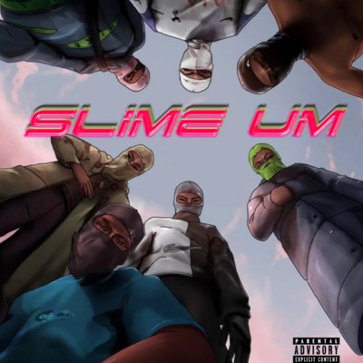 Slime Um (feat. Lavii$h Rima & Mo Litty X Gucci God) - Single