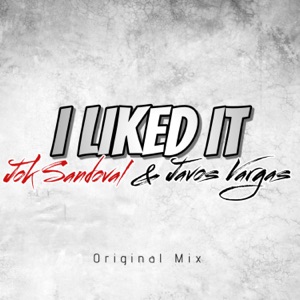 l Liked It (Javos Vargas Remix)