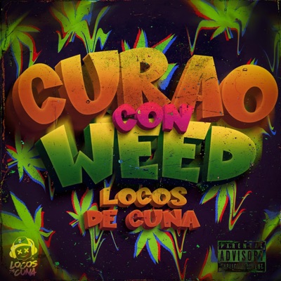 Curao con Weed (feat. Bossavescomohe & Lobokush Prod) - Single