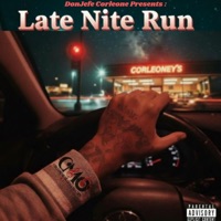 Late Nite Run - DonJefe Corleone