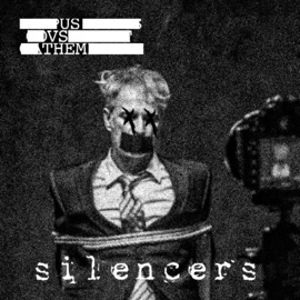 Silencers UsVsThem & Emilio Rojas