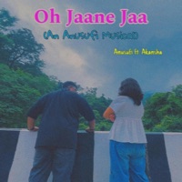 Oh Jaane Jaa - Single - Anusufi