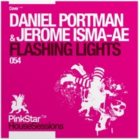 Flashing Lights (Extended Mix) - Single - Jerome Isma-Ae & Daniel Portman