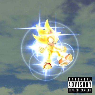 Super Sonic Freestyle - Single