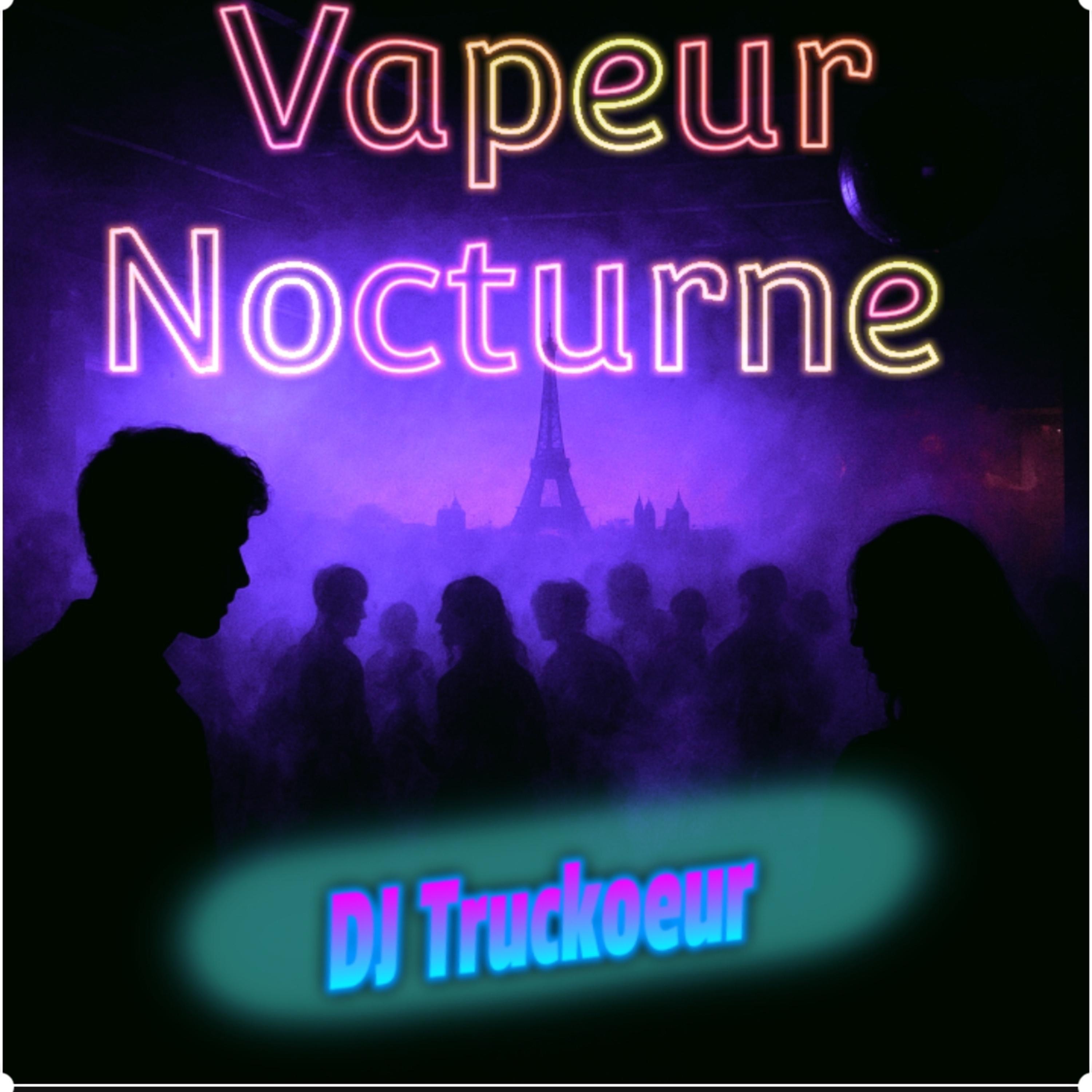 Vapeur nocturne - Single