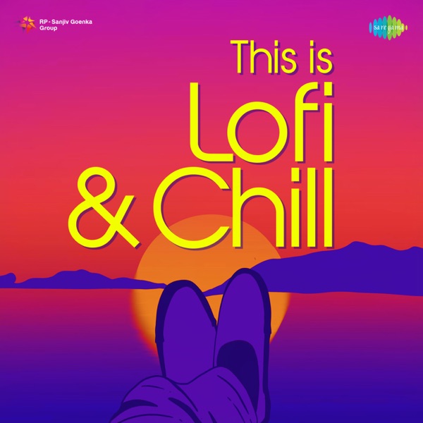 This Is Lofi & Chill - Single