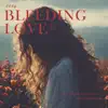 Bleeding Love