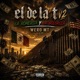 El De La T V2 feat Wero MT Single