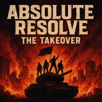 Absolute Resolve (The Takeover) - Single - Trayda