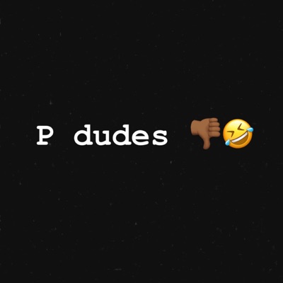 P dudes - Single