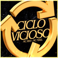Ciclo Vicioso (feat. MC MAEL) - Single - MC RK9