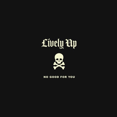 No Good For You - Single