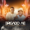 Brigado Aê - Single