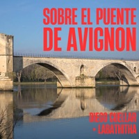 Sobre El Puente de Avignon - Single - Diego Cuellar & Labathita