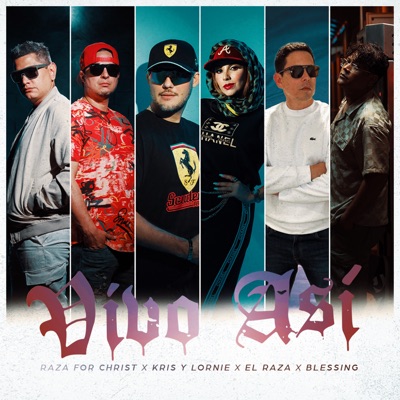 Vivo Así (feat. El Raza) - Single