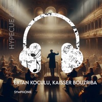 Symphonie - Single - Ertan Koculu & Kaisser bouzriba