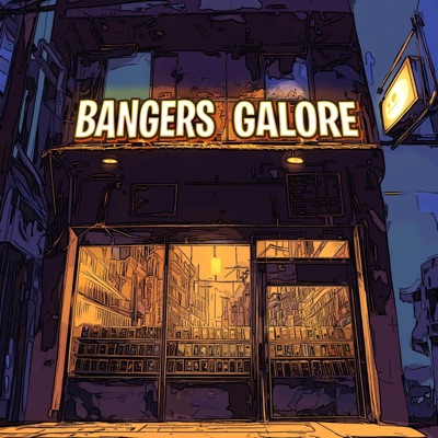 Bangers Galore