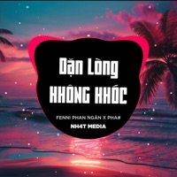 Dặn Lòng Không Khóc (NH4T Remix) - Single - NH4T Media Music, PHA# & Fenni Phan Ngân