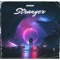 Stranger - natureb3n lyrics