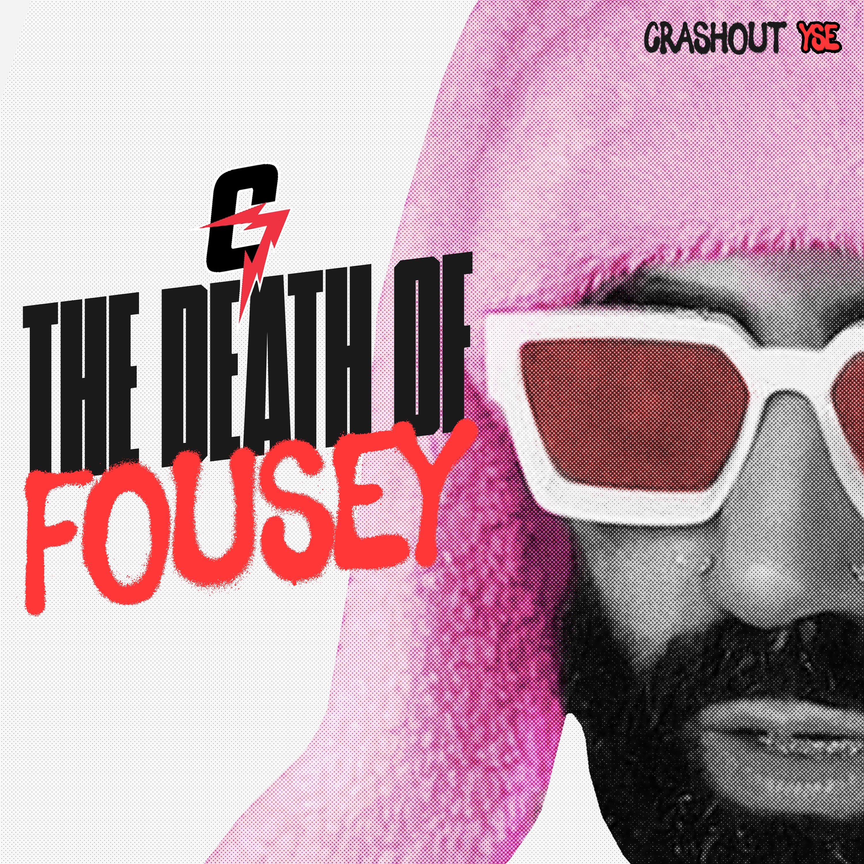 G7: The Death of Fousey